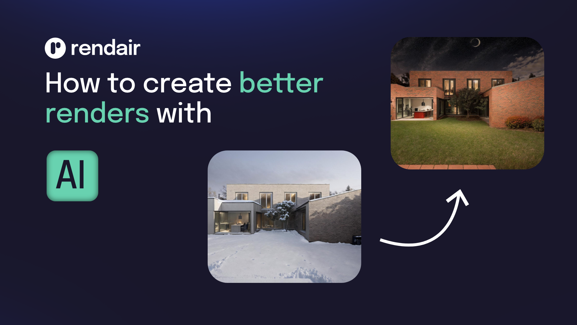 Cómo crear mejores renderizados
